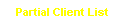 Partial Client List